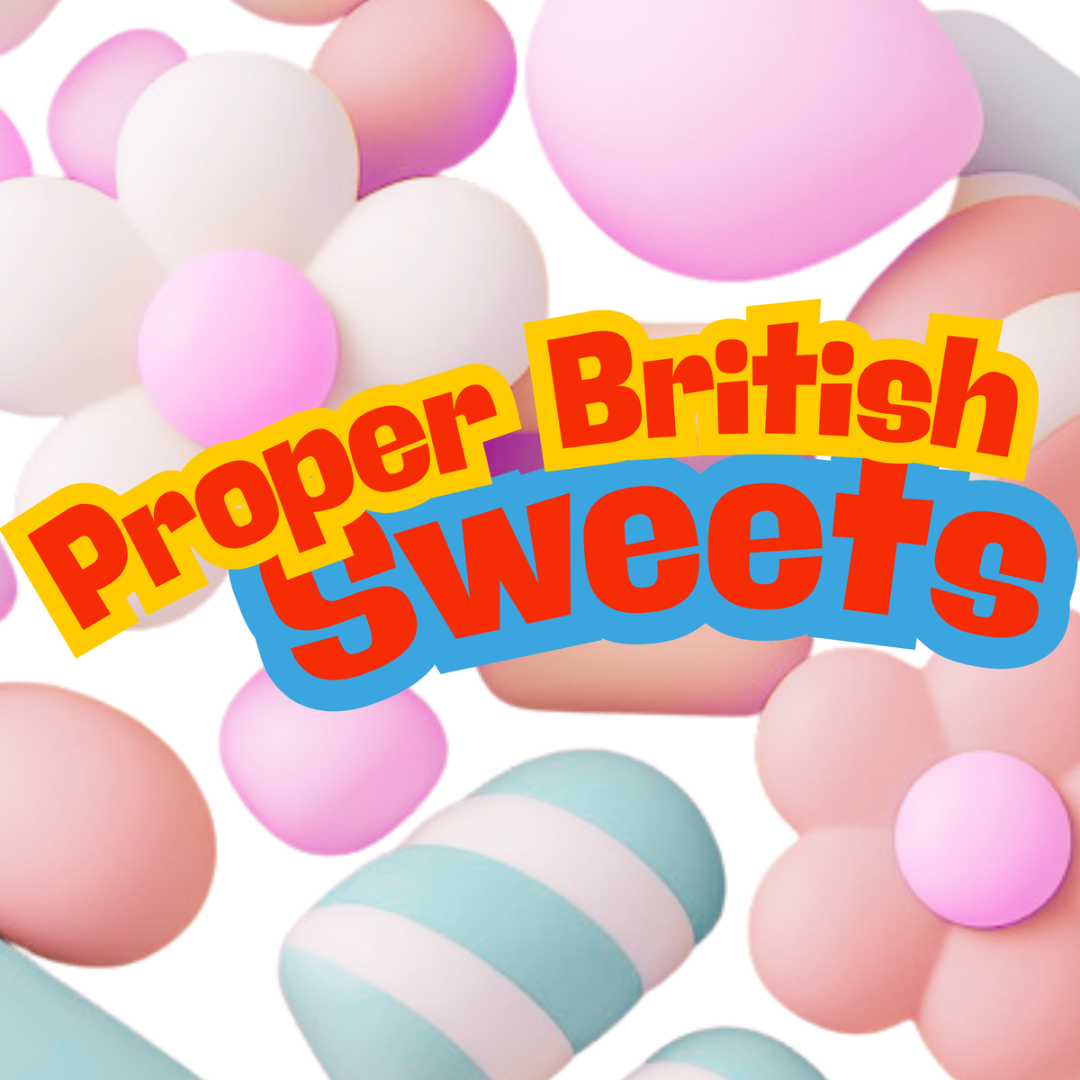 🇬🇧 Proper British Sweets