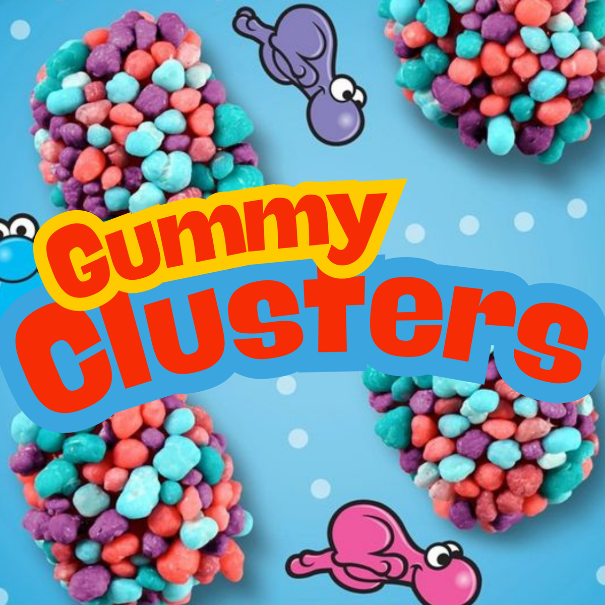 ✨ Gummy Clusters