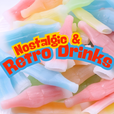 Nostalgic & Retro Drinks